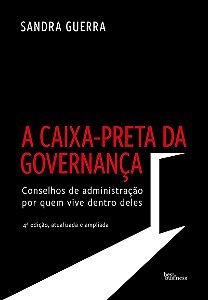 A caixa-preta da governança (edição ampliada)