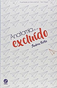 Anatomia de um excluído