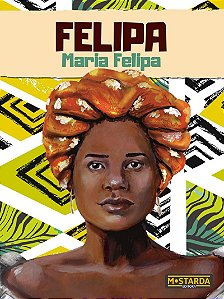 Felipa - Maria Felipa