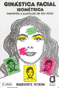 Ginástica facial isométrica mantenha a juventude de seu rosto