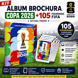 Kit Álbum Brochura Copa 2026 + 105 Figurinhas FIFA