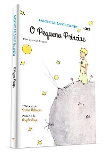 O Pequeno Príncipe - Edição de luxo: Capa dura com miolo colorido e aquarelas do autor