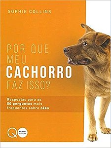 Por que meu cachorro faz isso?
