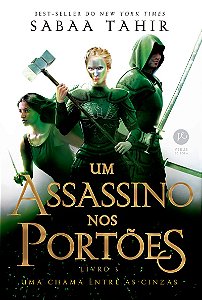 Um assassino nos portões (Vol. 3 Uma chama entre as cinzas)