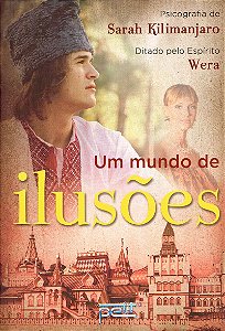 Um mundo de ilusões