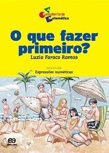 O que fazer primeiro?