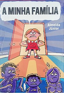 A MINHA FAMÍLIA