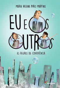 Eu e os outros: as regras da convivência
