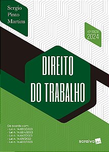 Direito do Trabalho - 40ª edição 2024