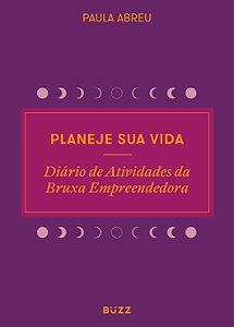 Planeje sua vida: Diário de atividades da bruxa empreendedora