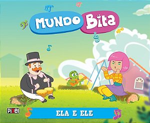 Mundo Bita - Ela e ele