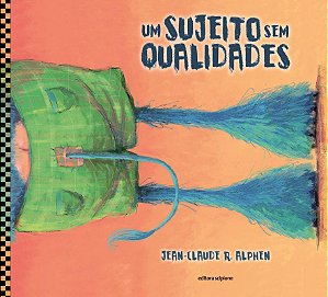 Um sujeito sem qualidades