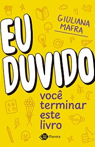 Eu duvido você terminar este livro