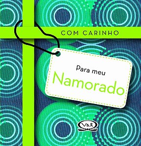 Com carinho para meu namorado