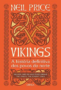 Vikings: A história definitiva dos povos do norte