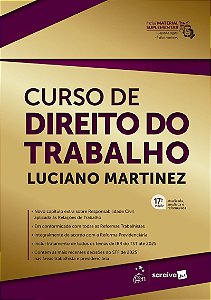Curso de Direito do Trabalho - 17ª Edição 2026