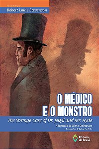 O médico e o monstro: The strange case of Dr. Jekyll and Mr. Hyde