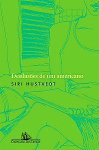 Desilusões de um americano