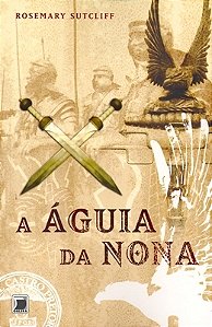 A águia da nona (Vol. 1)