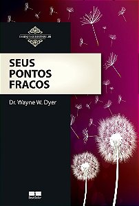 Seus pontos fracos