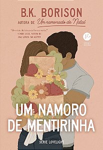 Um namoro de mentirinha
