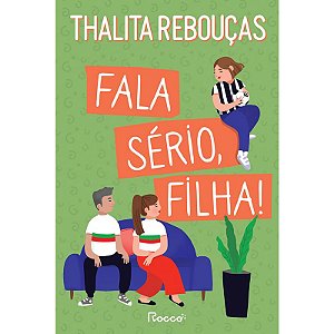 Fala sério, filha!: A vingança dos pais