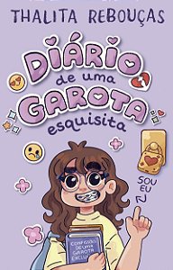 Diário de uma garota esquisita – Um livro interativo de Thalita Rebouças para pré-adolescentes
