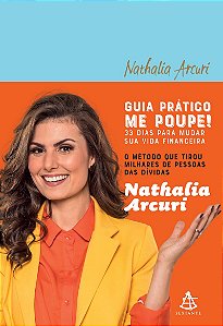 Guia prático Me Poupe!: 33 dias para mudar sua vida financeira