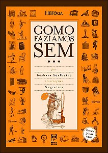 Como fazíamos sem...