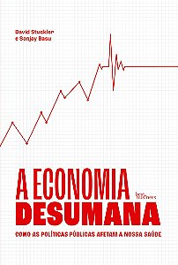 A economia desumana