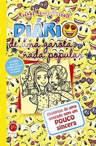 Diário de uma garota nada popular 14: Histórias de uma amizade nem um pouco sincera