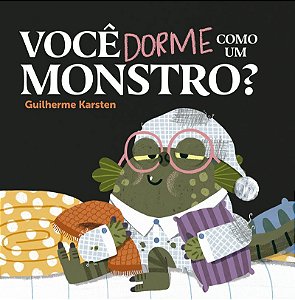 Você dorme como um monstro? – Finalista do Prêmio Jabuti 2025