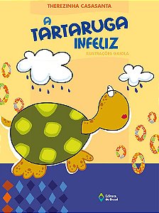 A tartaruga infeliz