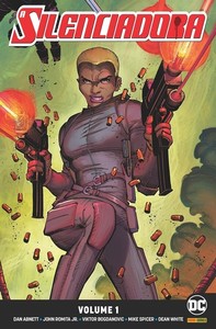 Silenciadora: universo dc - volume 1