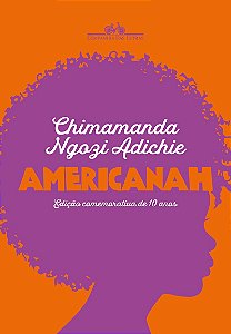Americanah (Edição comemorativa de 10 anos)