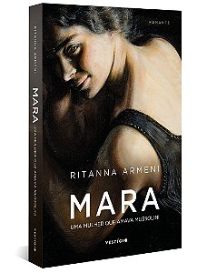 Mara - Uma mulher que amava Mussolini