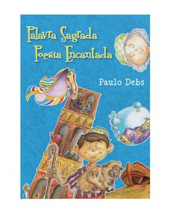 Palavra sagrada poesia encantada