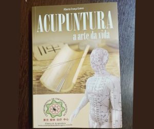 ACUPUNTURA: A ARTE DA VIDA