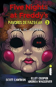 Hora de acordar: (Five Nights at Freddy’s: Pavores de Fazbear)