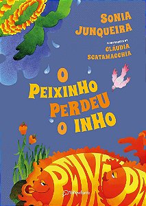 O peixinho perdeu o inho
