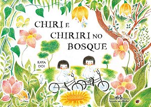Chiri e Chiriri no bosque