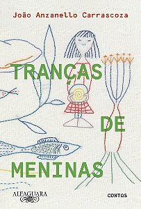 Tranças de meninas: Contos