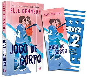 Jogo de corpo – Romance de hóquei de Elle Kennedy, autora de “O acordo”