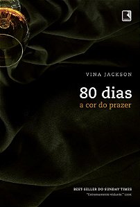 80 dias: A cor do prazer (Vol. 4)