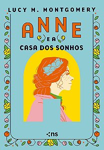 Anne e a casa dos sonhos: Edição luxo + fitilho