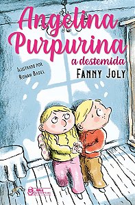 Angelina Purpurina - A destemida Vol. 07