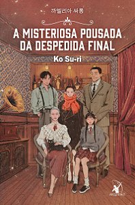A misteriosa pousada da despedida final