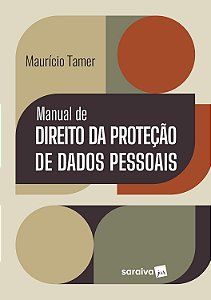 Manual de Direito da Proteção de Dados Pessoais - 1ª Edição 2025