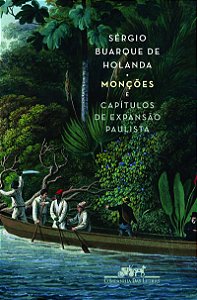 Monções e capítulos de expansão paulista