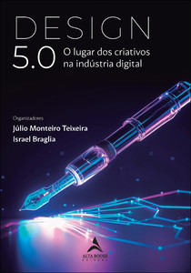 Design 5.0: o lugar dos criativos na indústria digital